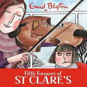 «Fifth Formers of St Clare's» by Enid Blyton