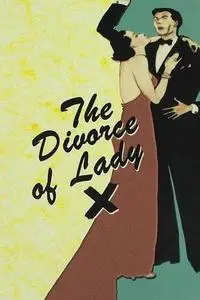 The Divorce of Lady X (1938)