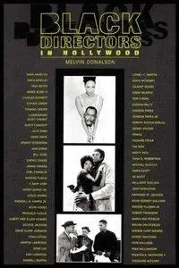Melvin Donalson - Black Directors in Hollywood [Repost]