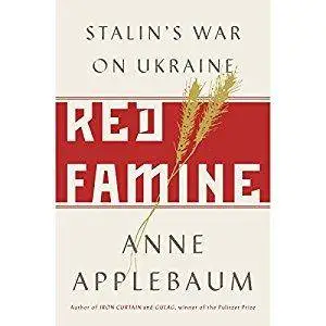 Red Famine: Stalin's War on Ukraine [Audiobook]