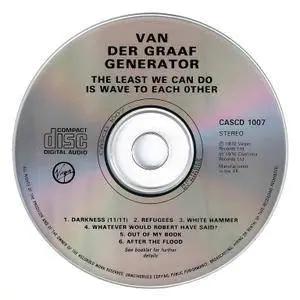 Van Der Graaf Generator - The Least We Can Do Is Wave To Each Other (1970) Re-Up