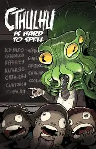 Wannabe Press-Cthulhu Is Hard To Spell Vol 01 2021 Hybrid Comic eBook