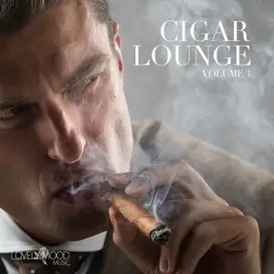 Various Artists - Cigar Lounge Vol. 3 (2015)