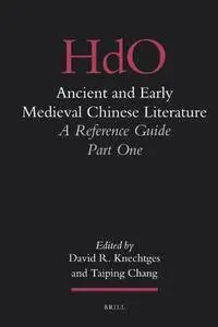 Ancient and Early Medieval Chinese Literature (Repost)