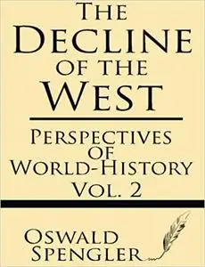 The Decline of the West