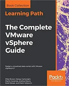 The Complete VMware vSphere Guide