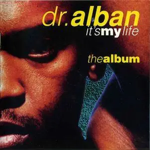 Dr. Alban - It`s My Life: The Album (1993)