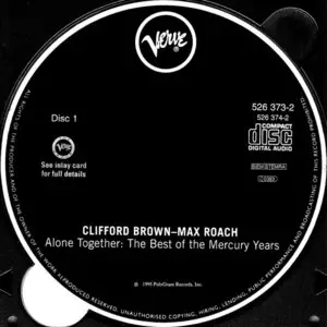 Clifford Brown & Max Roach – Alone Together – The Best Of The Mercury Years (Comp. 1995) (2-CD)