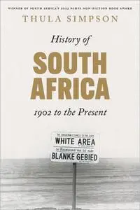 History of South Africa: From 1902 to the Present