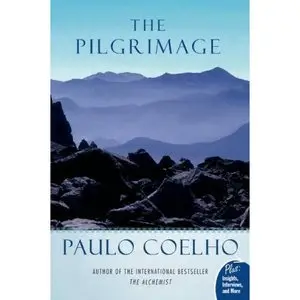 Paulo Coelho - The Pilgrimage (2009)