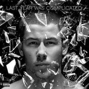 Nick Jonas - Last Year Was Complicated (2016) [Official Digital Download]