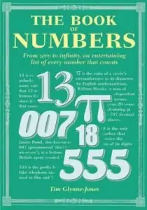 The Book of Numbers: From Zero to Infinity, an Entertaining List of Every Number That Counts (Repost)