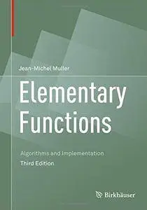 Elementary Functions: Algorithms and Implementation [Repost]