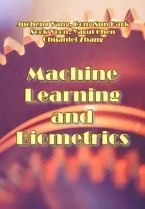 "Machine Learning and Biometrics" ed. by Jucheng Yang, et al.