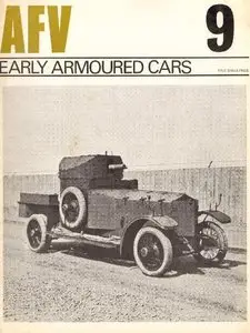 AFV Weapons No.09 - Early (British) Armoured Cars 