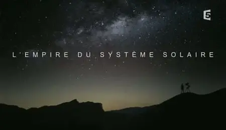 (Fr5) L'empire du système solaire (2011)