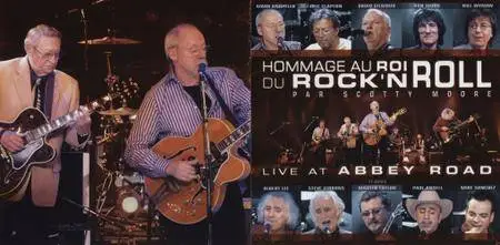 Hommage Au Roi Du Rock 'N Roll Par Scotty Moore Live At Abbey Road (2005)