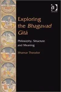 Exploring the Bhagavad Gita