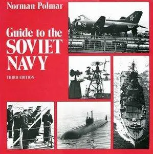 Guide to the Soviet Navy (repost)