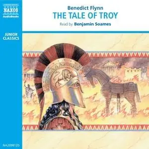 «The Tale of Troy» by Benedict Flynn