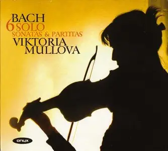 J.S. Bach · 6 Sonatas & Partitas for Violon Solo · Viktoria Mullova