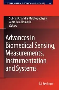 Advances in Biomedical Sensing, Measurements, Instrumentation and Systems (repost)