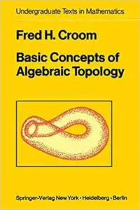 Basic Concepts of Algebraic Topology