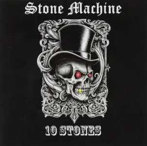 Stone Machine - 10 Stones (2015)