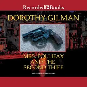 «Mrs. Pollifax and the Second Thief» by Dorothy Gilman