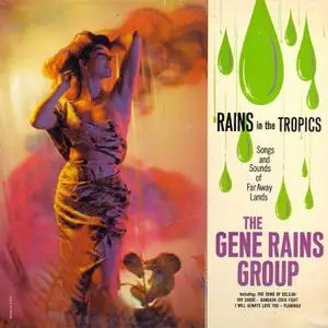The Gene Rains Group - Rains in the Tropics (2023) [Official Digital Download]