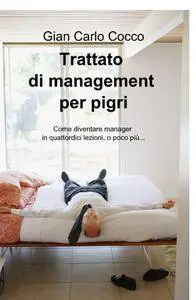 Trattato di management per pigri