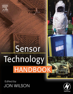 Jon S. Wilson - Sensor Technology Handbook