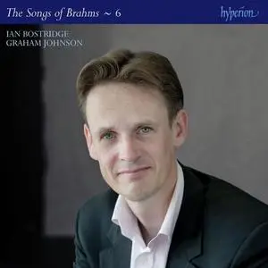Ian Bostridge, Graham Johnson - Johannes Brahms: The Complete Songs, Vol. 6 (2015)