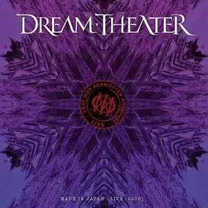 Dream Theater - Lost Not Forgotten Archives: Made In Japan - Live 2006 (2007) [Reissue 2022]