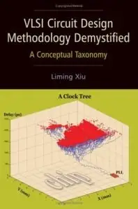 VLSI Circuit Design Methodology Demystified: A Conceptual Taxonomy (repost)