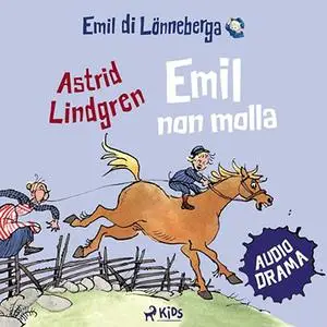 «Emil non molla» by Astrid Lindgren