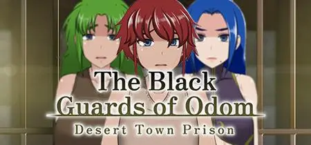 The Black Guards of Odom Desert Town Prison (2023)