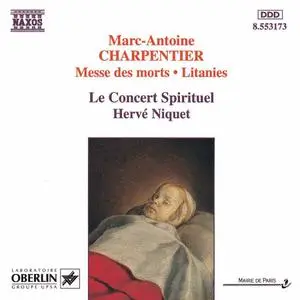 Hervé Niquet, Le Concert Spirituel - Marc-Antoine Charpentier: Sacred Music Vol. 1 (1994)