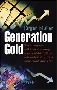 Generation Gold (repost)