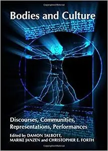 Bodies & Culture Discourses Communities