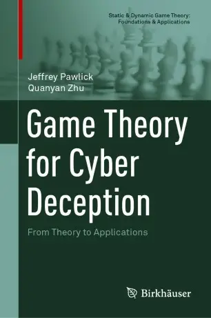 Game Theory for Cyber Deception: From Theory to Applications
