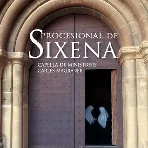 Capella De Ministrers, Carles Magraner - Sixena (2023) [Official Digital Download 24/96]