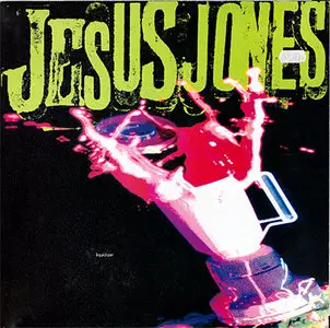 Jesus Jones - Liquidizer (1989, EMI Electrola # 7 93238 1) {Vinyl 24bit/96kHz} [RE-UP]