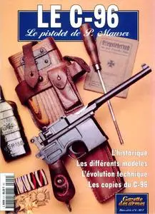 Le C-96: Le pistolet de P. Mauser