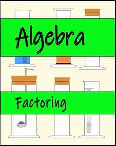 Algebra: Factoring