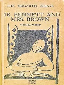 «Mr. Bennett and Mrs. Brown» by Virginia Woolf