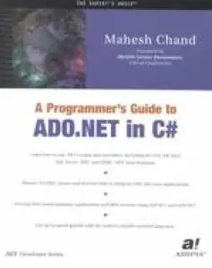 A Programmer's Guide to ADO .NET in C# (repost)