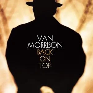 Van Morrison - Back on Top (Remastered) (1999/2020) [Official Digital Download 24/96]