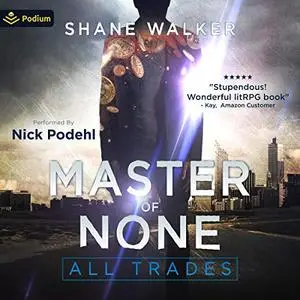 Master of None: All Trades, Book 1 [Audiobook]