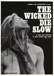 The Wicked Die Slow (1968)